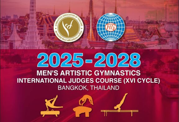 การอบรมและสอบผู้ตัดสินกีฬายิมนาสติกศิลป์ชาย 2025-2028 MEN’S ARTISTIC GYMNASTICS INTERNATIONAL JUDGES COURSE (XVI CYCLE)